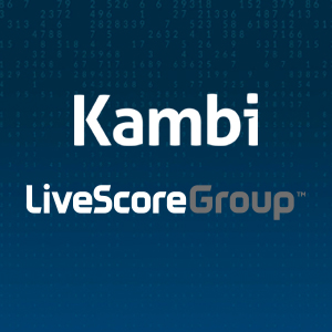Kambi is now live in the UK and Ireland with LiveScore Bet