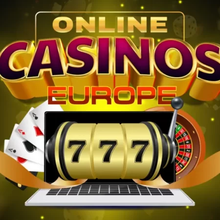 Europe Best Online Casinos in 2024