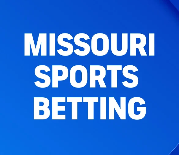 Missouri Sports Betting: Latest Launches and Top Sportsbooks Open for Pre-Registration