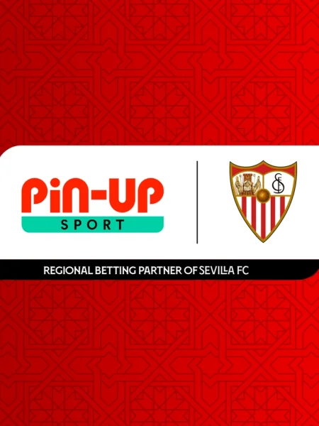 Pin-Up Teams Up with Sevilla FC as Regional Partner in Latin America
