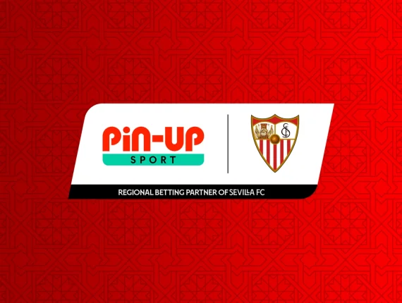 Pin-Up Teams Up with Sevilla FC as Regional Partner in Latin America